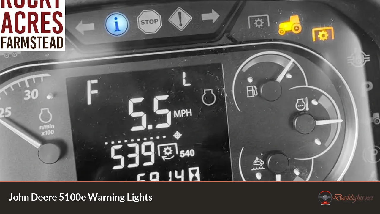 John Deere 5100e Warning Lights